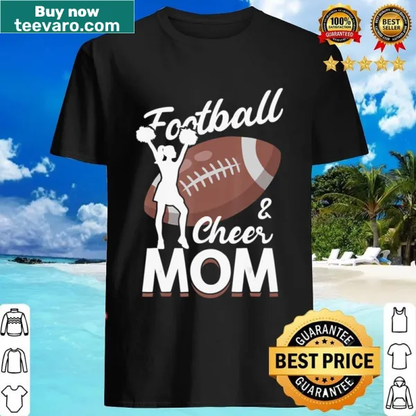 Typography shirt declaring Football Mom and Cheer Mom design