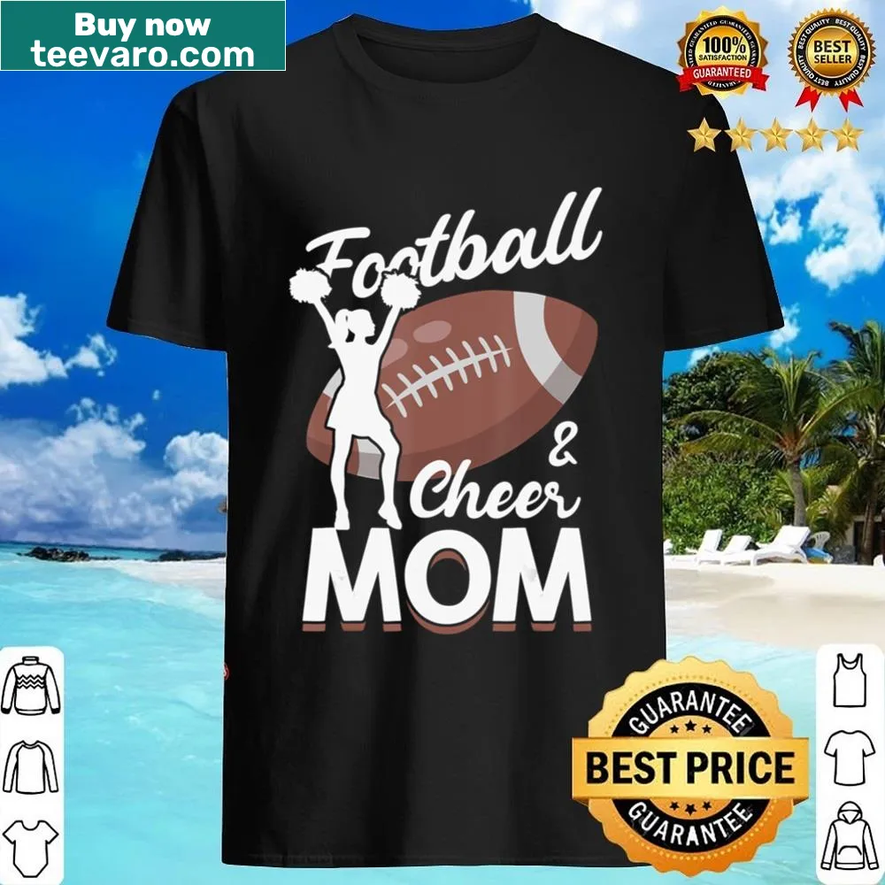 Typography shirt declaring Football Mom and Cheer Mom design