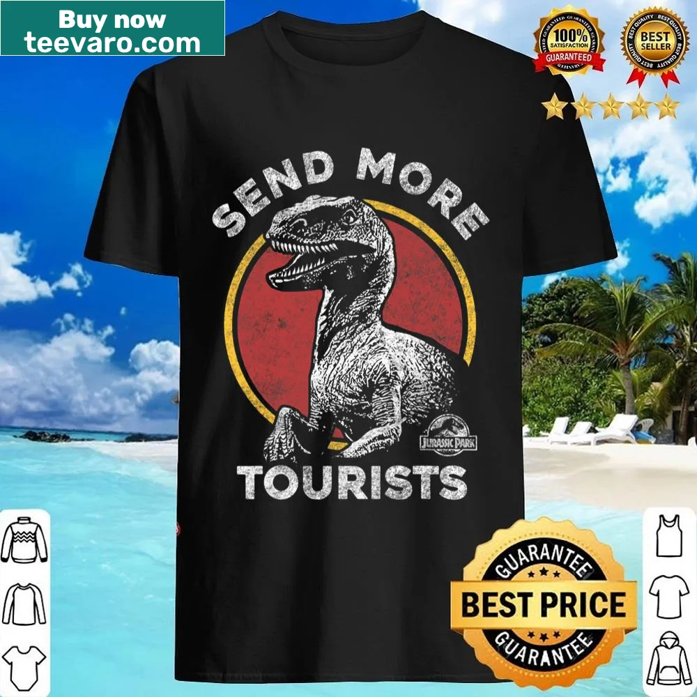 Funny shirt with raptor graphic and text Send More Tourists