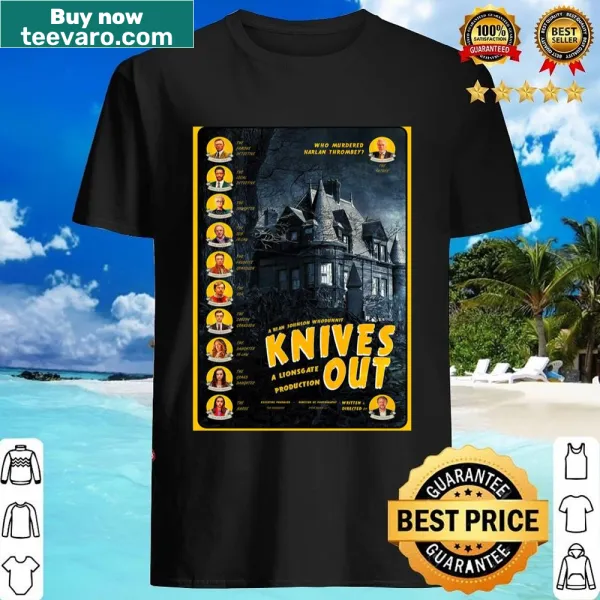 Typography shirt inspired by Knives Out film with clever phrase