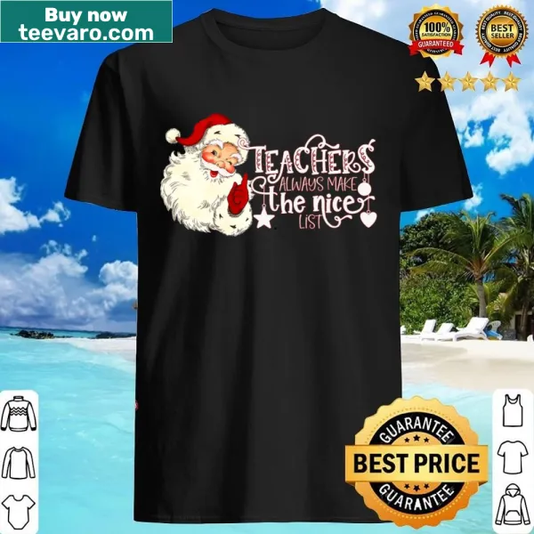 Vintage Santa design shirt promoting teachers for Christmas
