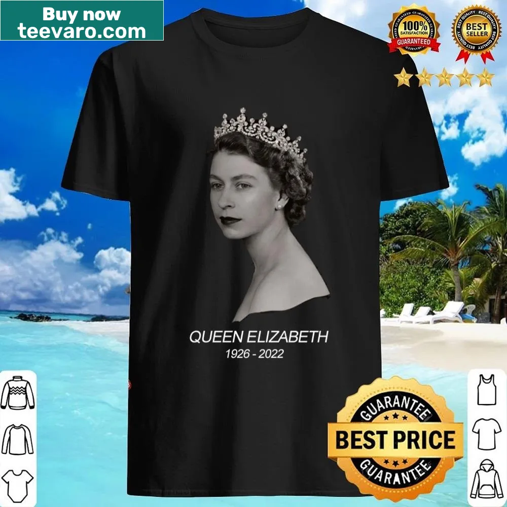 Tribute shirt for Queen Elizabeth II with 1926-2022 dates