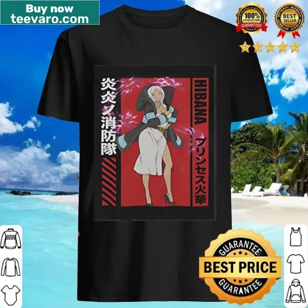 Anime shirt featuring Hibana from Fire Force