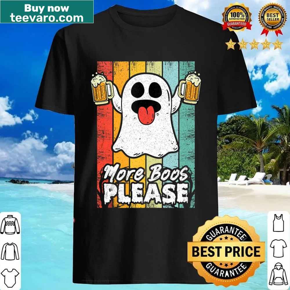 Funny Halloween shirt with a ghost holding beer and the phrase 'More Boos Please'