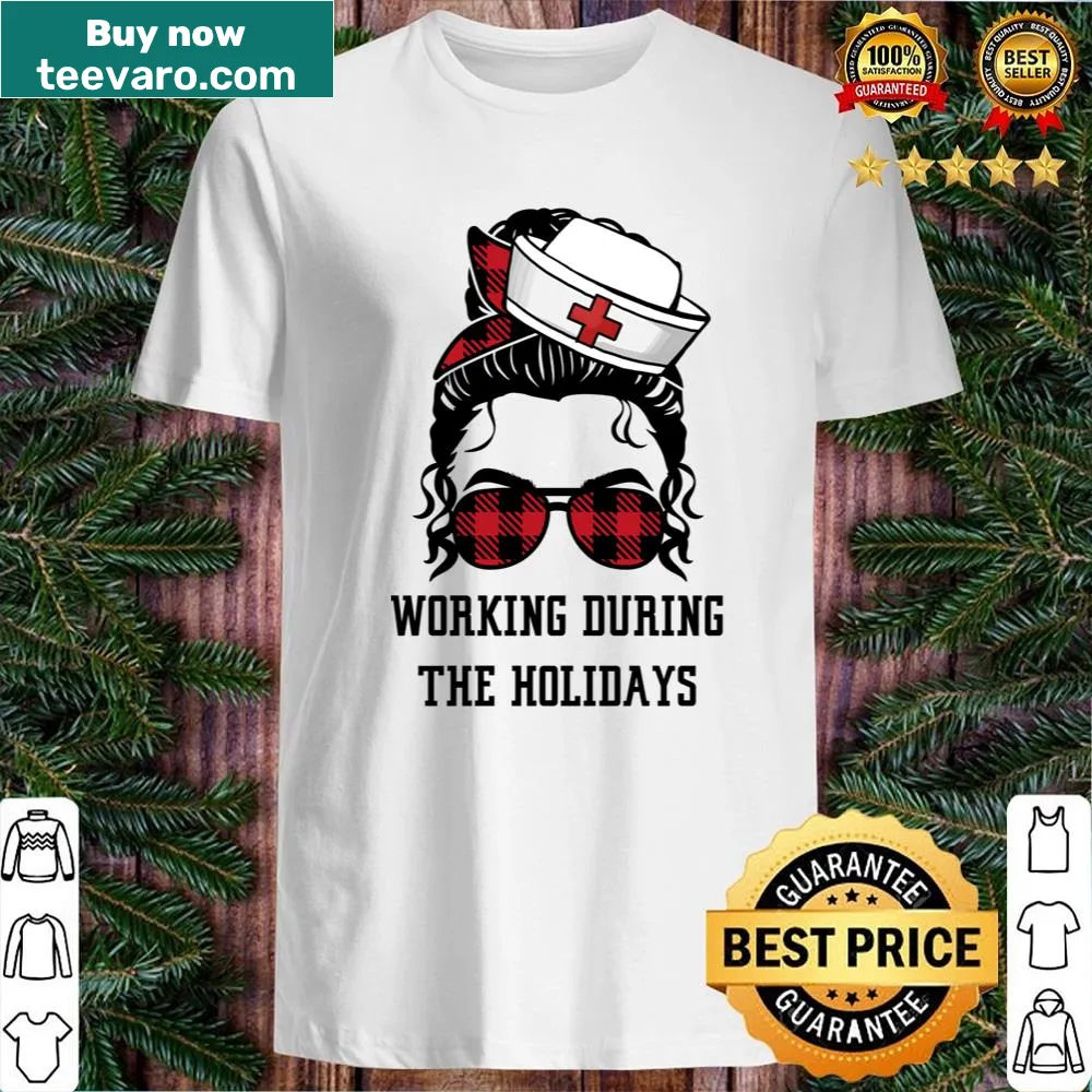 Shirt celebrating Nurse Life during the holiday season