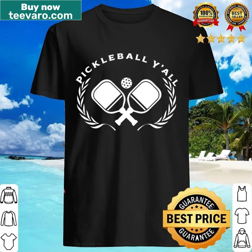 Funny shirt with 'Pickleball Y'all' and pickleball graphics