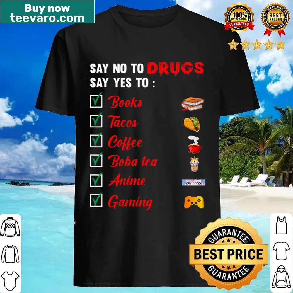 Witty text about books, tacos, and gaming on a shirt