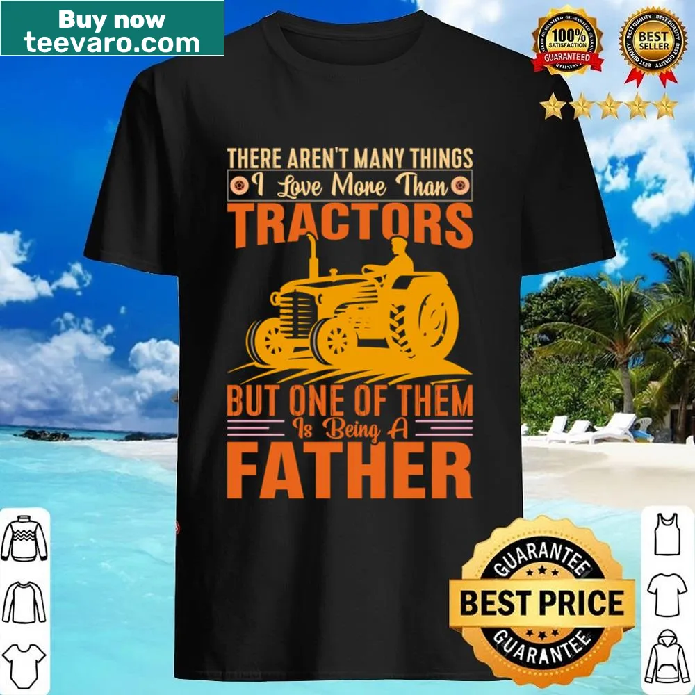 Sentimental tractor-themed shirt with meaningful text