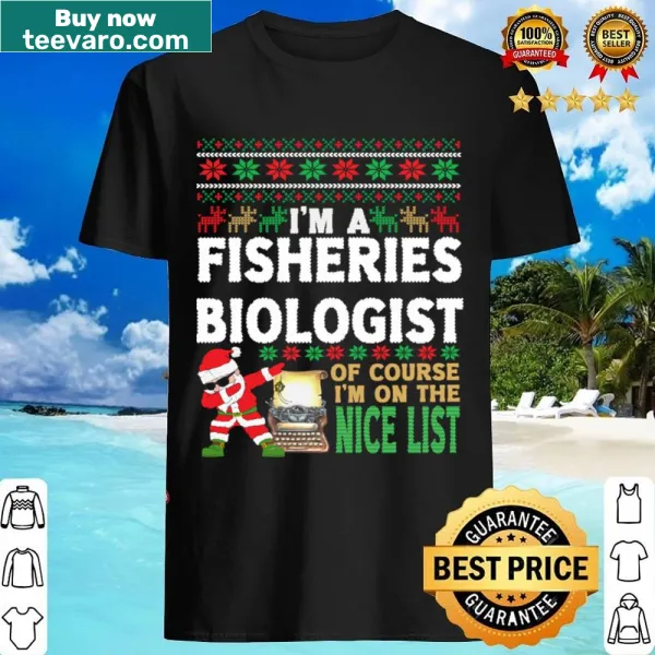 Funny Christmas shirt for fisheries biologists