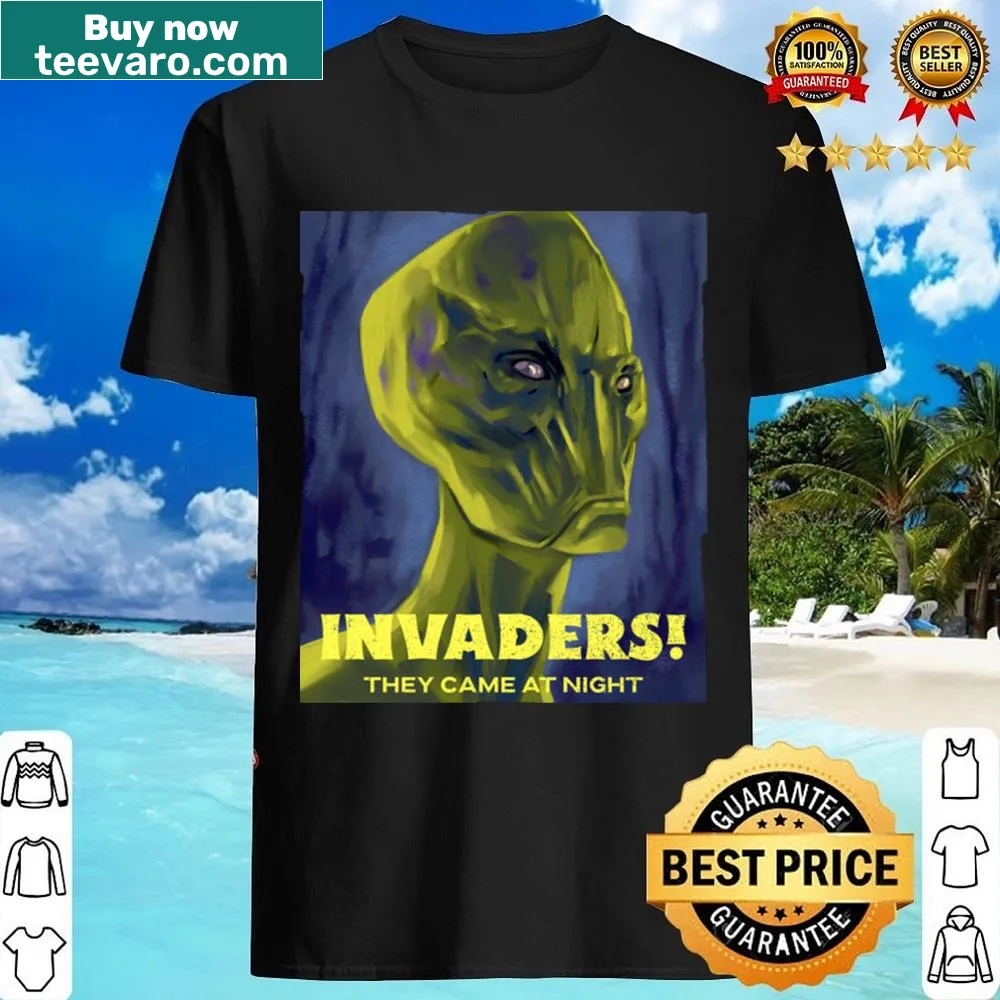 Retro horror movie poster shirt with the phrase Invaders! They Came At Night