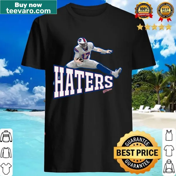 Shirt featuring the phrase Josh Allen Hurdles Over The Haters