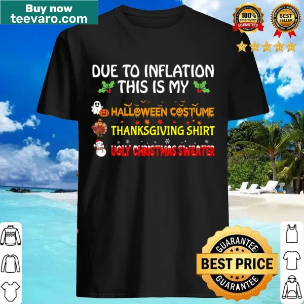 Funny typography shirt addressing holiday inflation