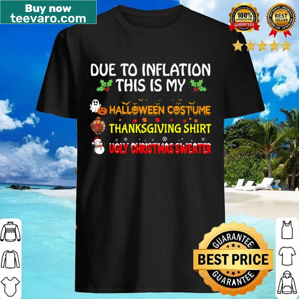Funny typography shirt addressing holiday inflation