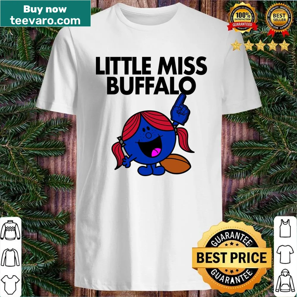 T-shirt featuring the phrase Little Miss Buffalo