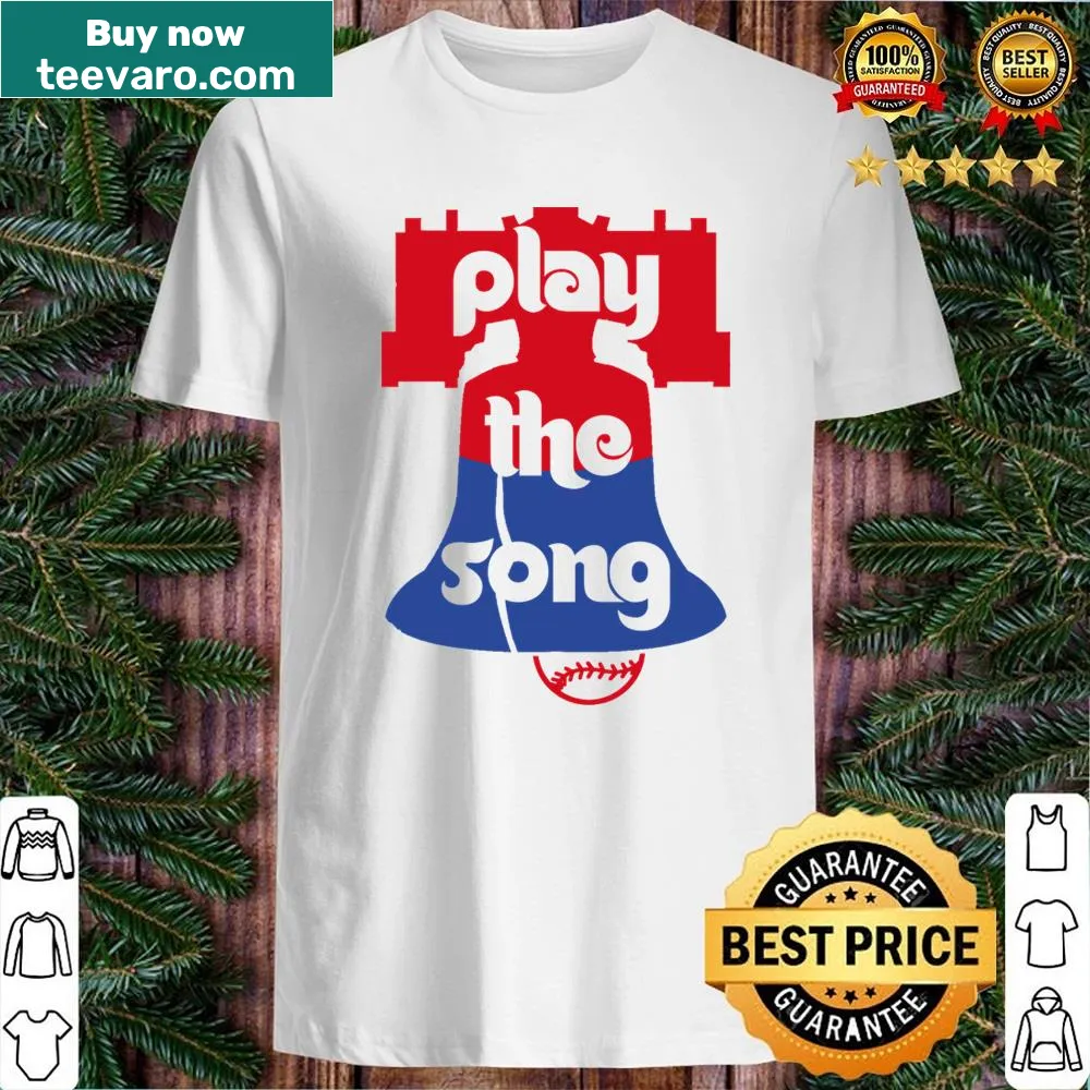 Dynamic shirt featuring 'Play The Song' for Philadelphia baseball fans