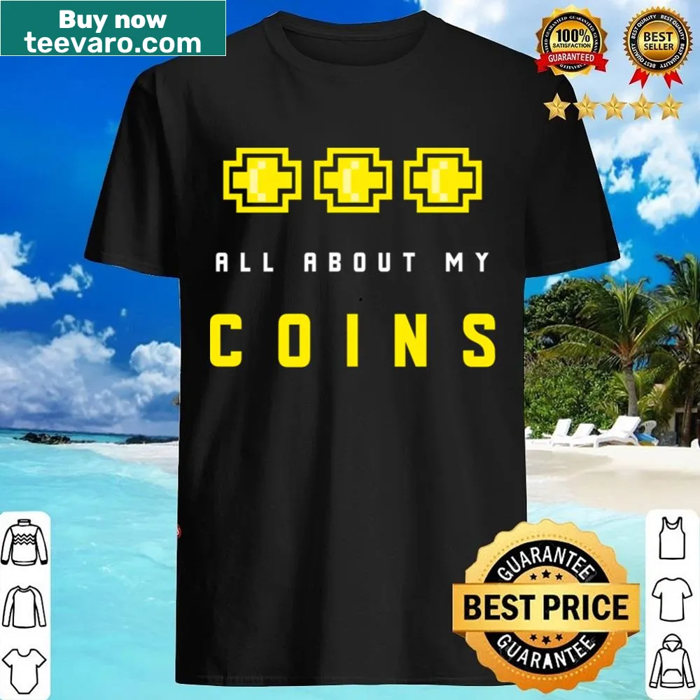 T-shirt expressing pride in coin collecting with a clever phrase