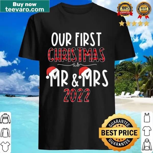 Shirt celebrating first Christmas as a married couple in 2022.