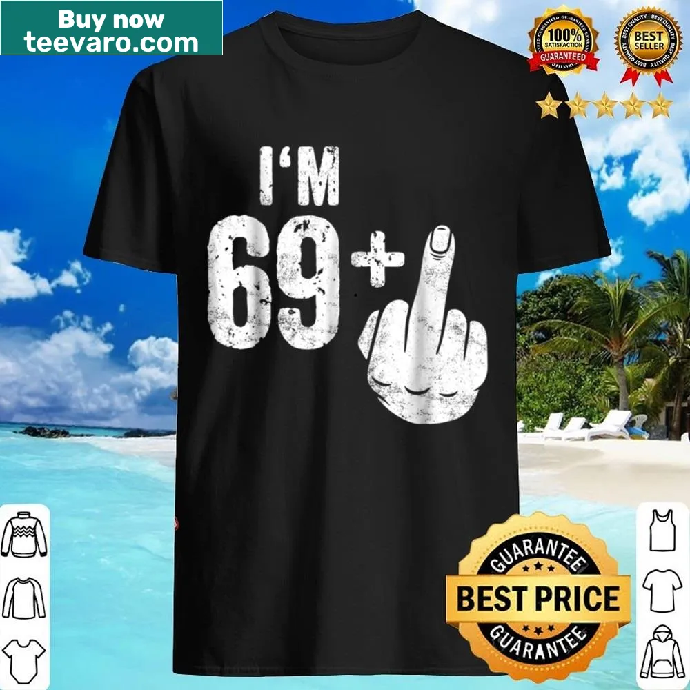 Humorous shirt celebrating the 70th birthday