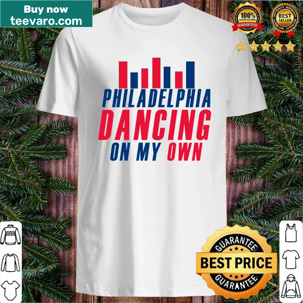 Shirt with a quote celebrating individuality and dancing on one's own