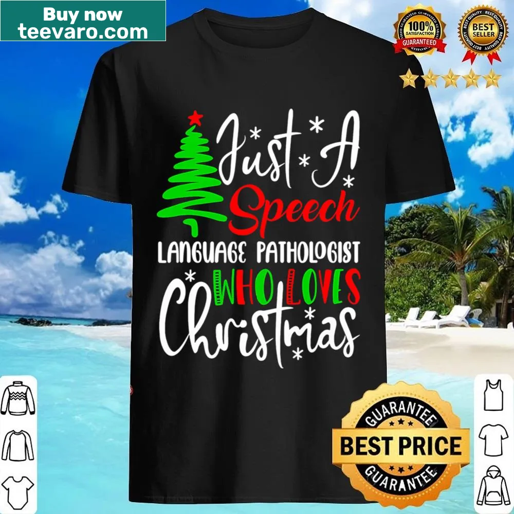 Christmas-themed Speech Language Pathologist shirt with festive text