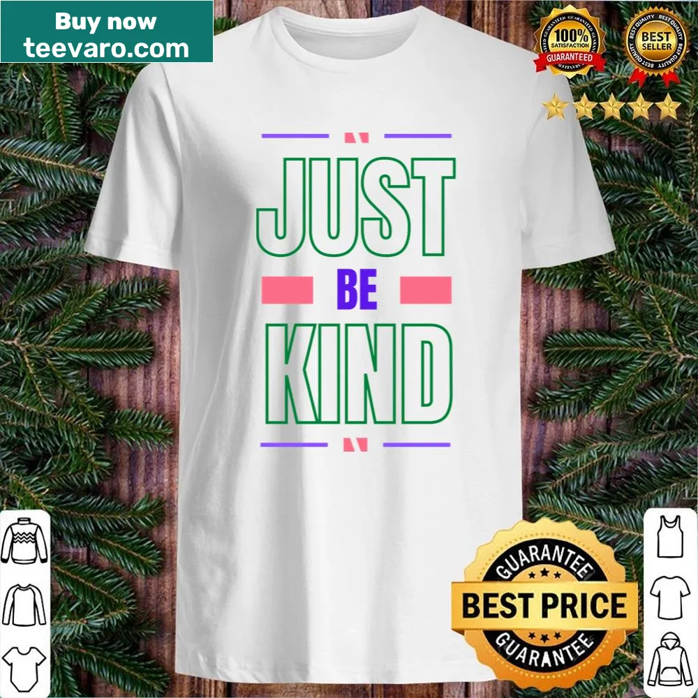 Graphic shirt with inspirational saying about kindness