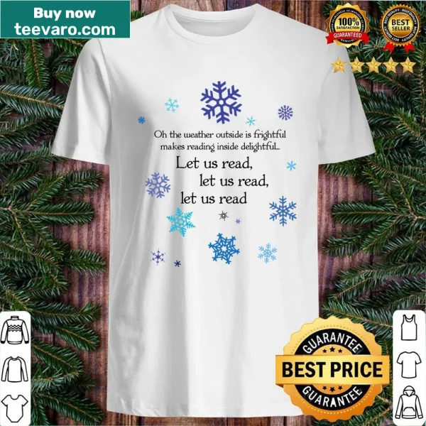 Let Us Read In Color shirt featuring playful text