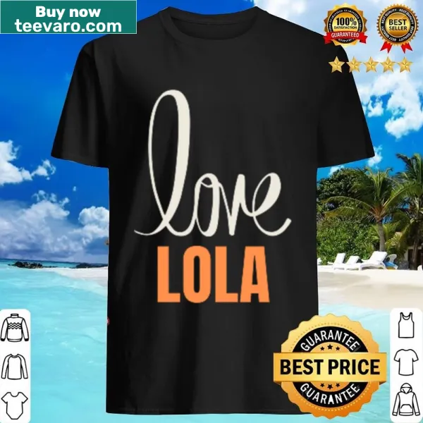Shirt featuring the name 'Lola' in a charming design
