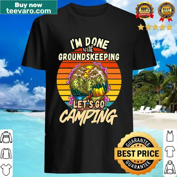 Vintage-style camping and groundskeeping themed t-shirt