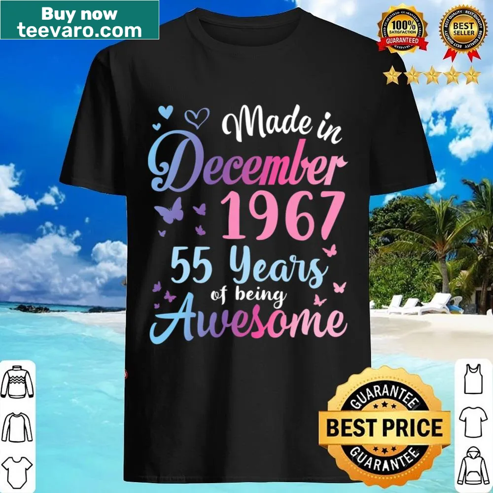 Funny birthday shirt celebrating 55 years of awesomeness since 1967