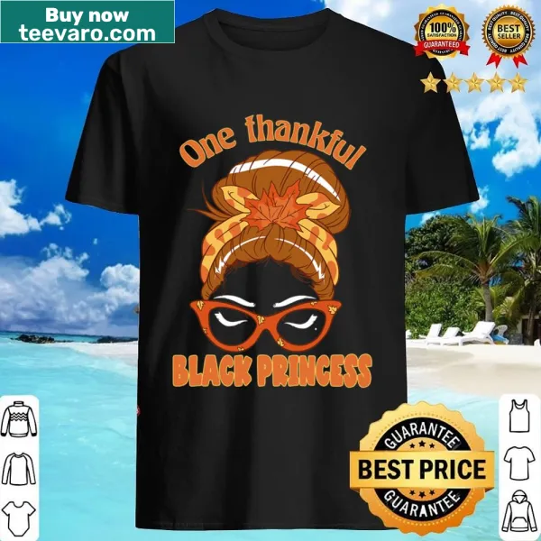 Thankful Black princess shirt with messy bun illustration