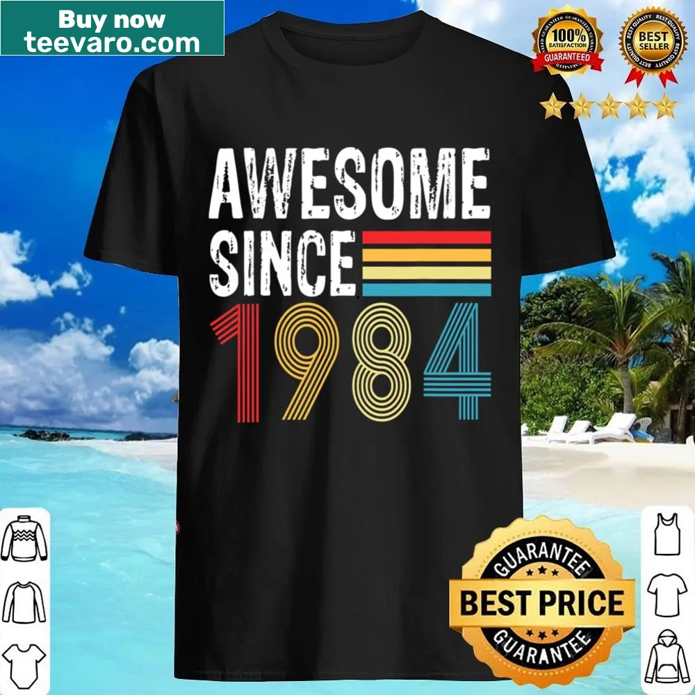 Vintage-style shirt celebrating 1984 with 'Awesome Since 1984' text