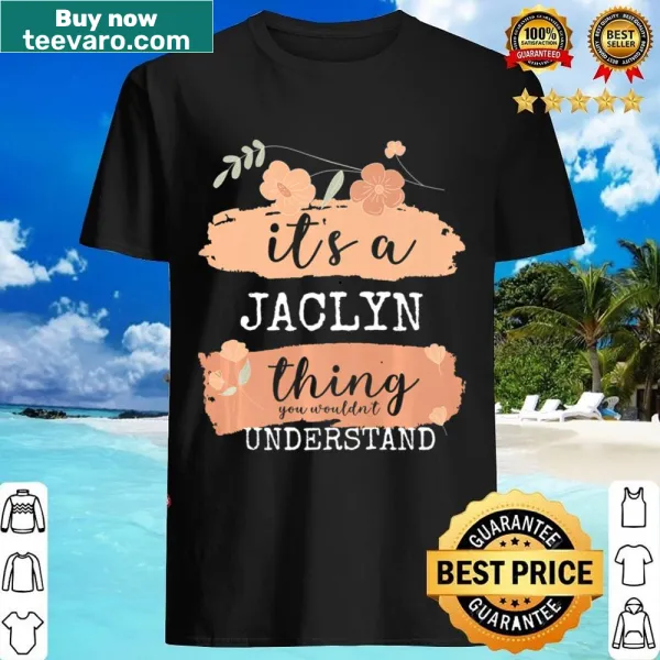 Personalized birthday shirt for Jaclyn with unique text