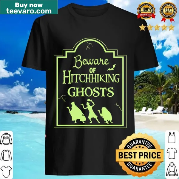 Halloween shirt warning of hitchhiking ghosts