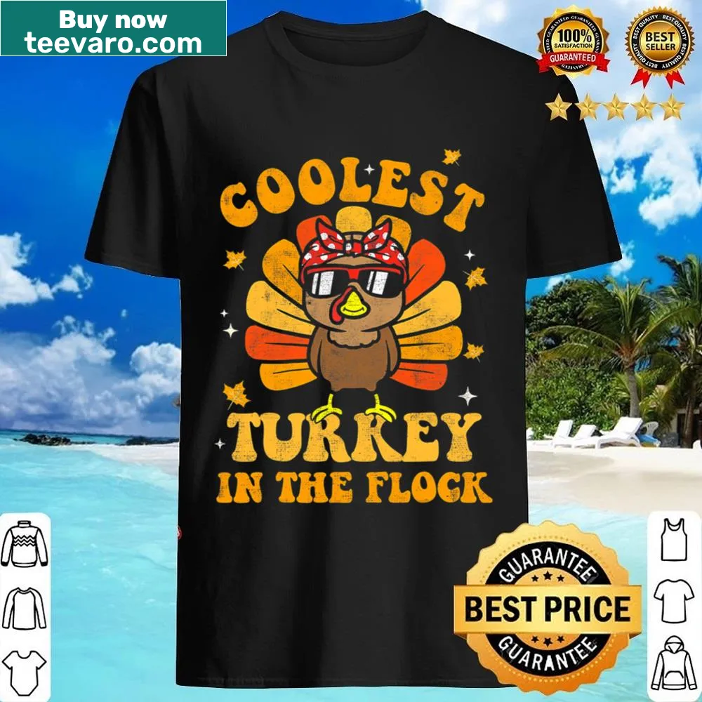 Vintage distressed shirt saying 'Coolest Turkey In The Flock'