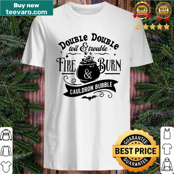 Shirt with spooky phrase 'Double Double Hardship Trouble'
