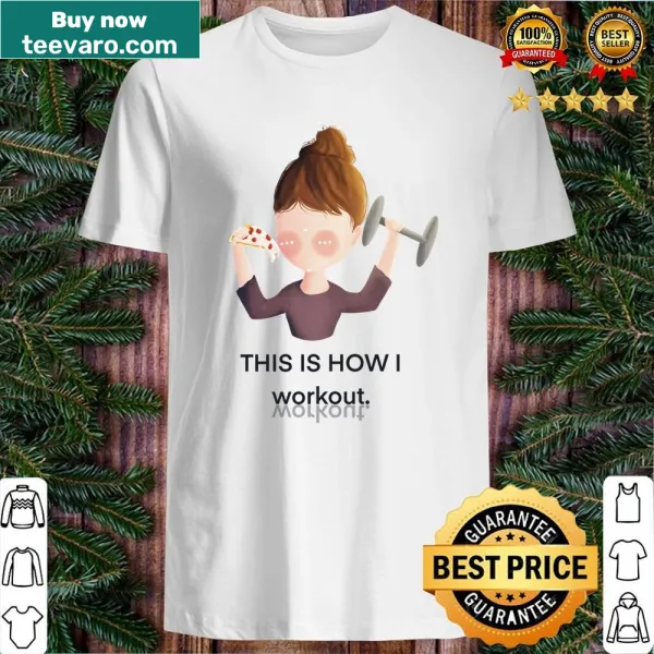 Funny shirt with dumbbells and pizza graphic