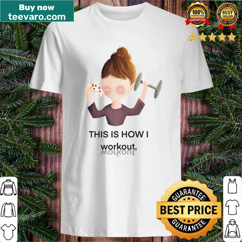 Funny shirt with dumbbells and pizza graphic
