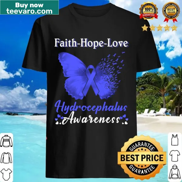 Shirt with Faith, Hope, Love text and butterfly design for hydrocephalus awareness.