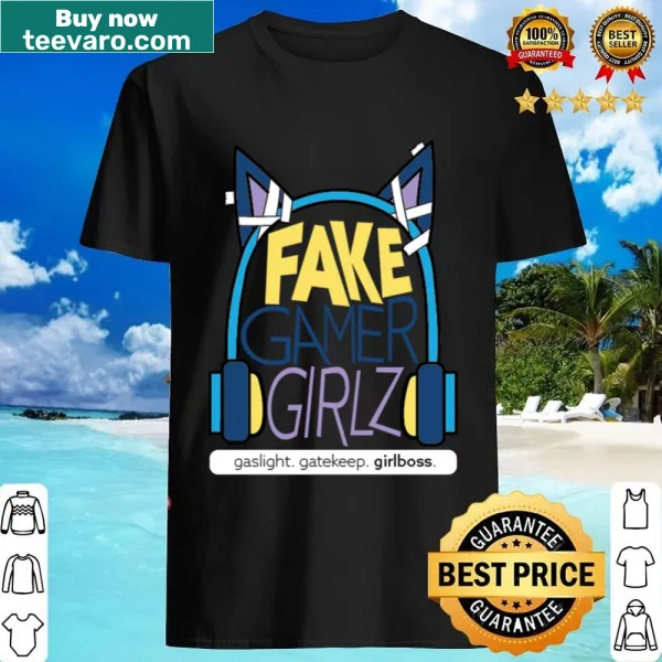 Shirt featuring the logo Fake Gamer Girlz, designed for gamers