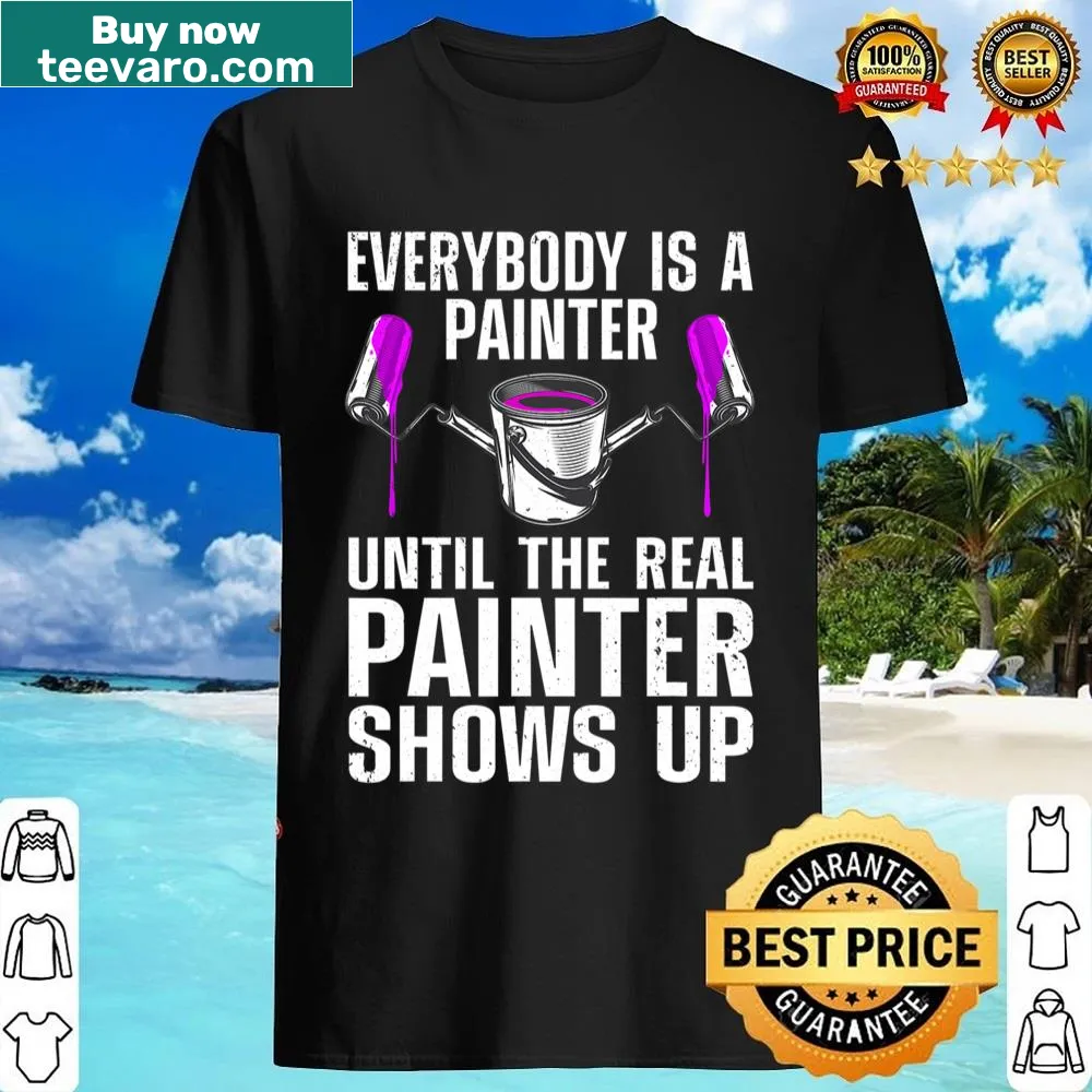 Funny shirt for painters with humorous text