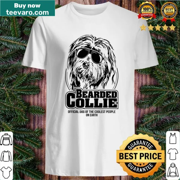 Bearded Collie shirt with funny dog saying for dog lovers