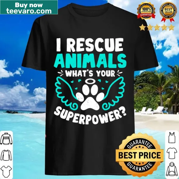 Funny animal rescue shirt with superhero-themed text.