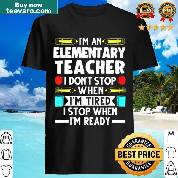 Elementary teacher t-shirt with 'I'm An Elementary Teacher' text