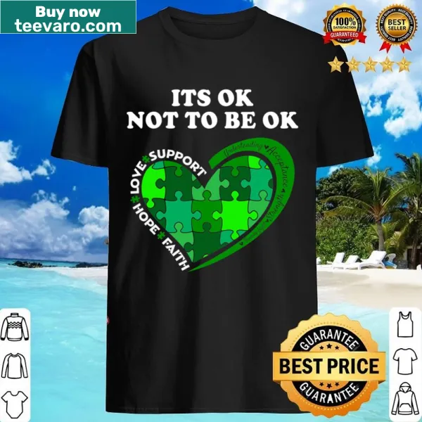 Mental health awareness shirt with supportive message