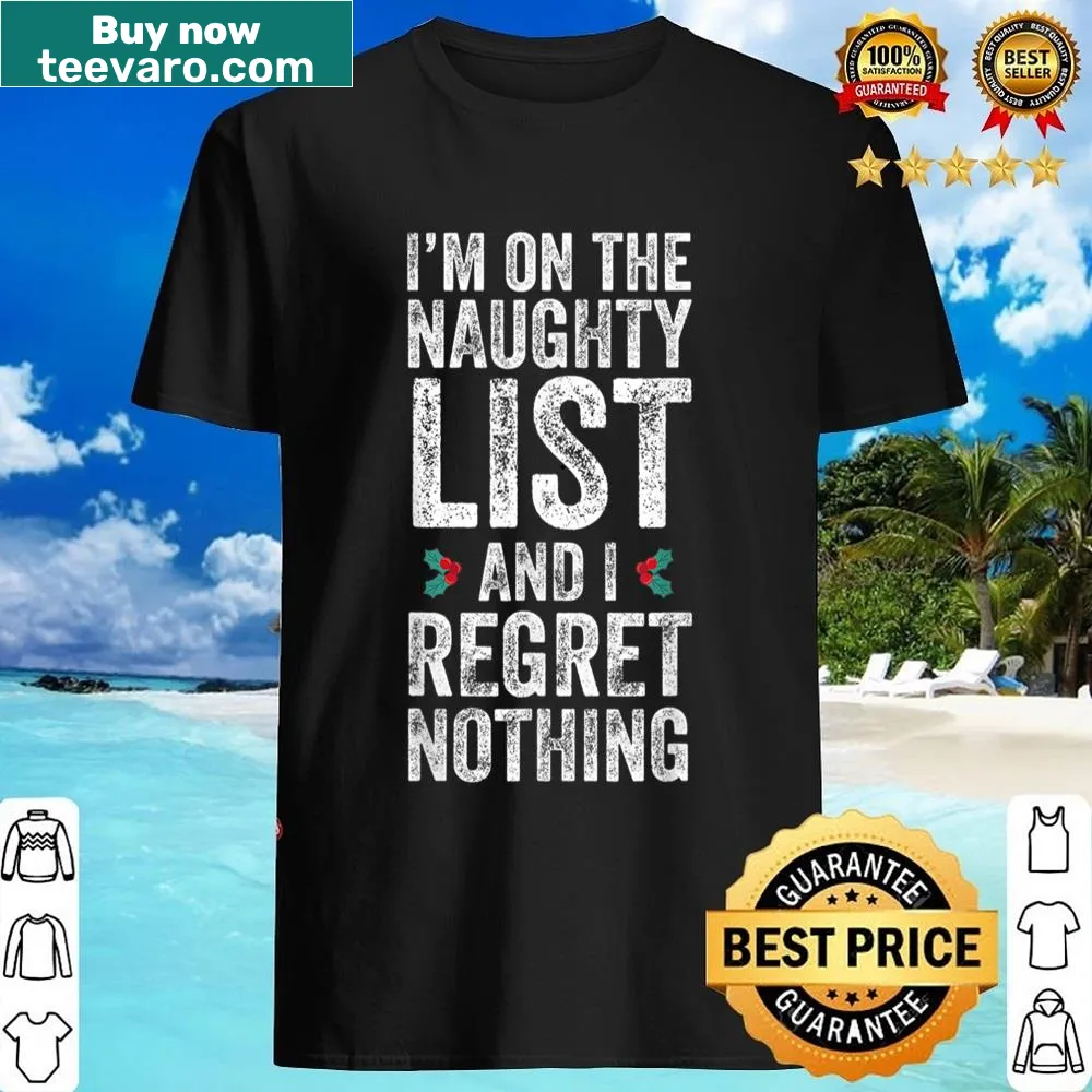 Funny 'Naughty List' graphic on Christmas shirt