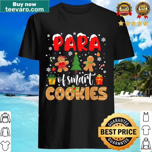 Funny Christmas shirt for paraprofessionals with cookie theme