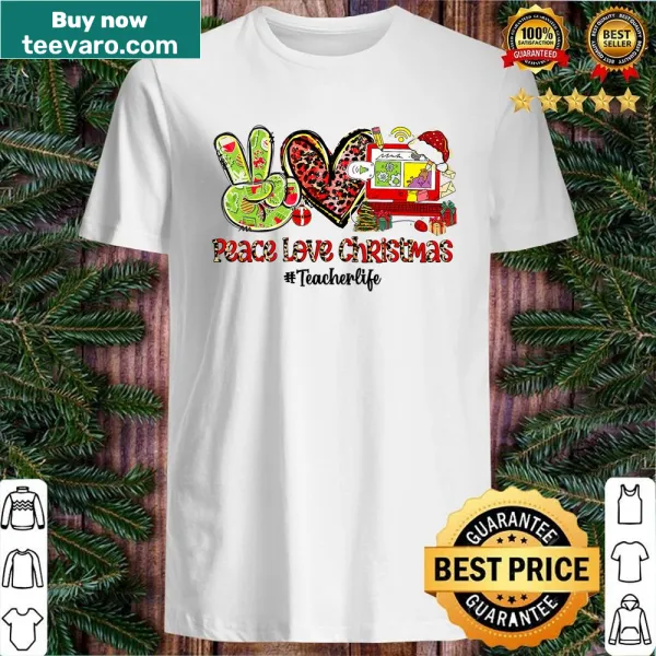Illustrative teacher Christmas shirt with peace and love themes.
