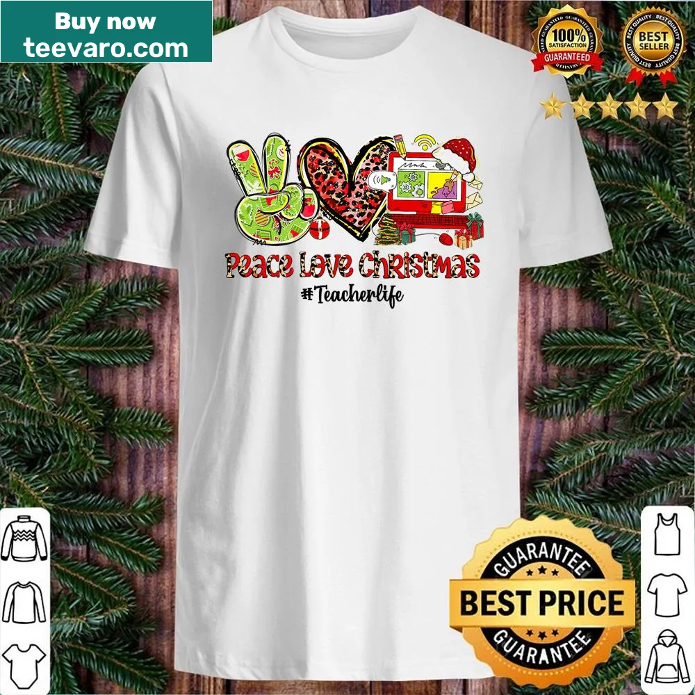 Illustrative teacher Christmas shirt with peace and love themes.