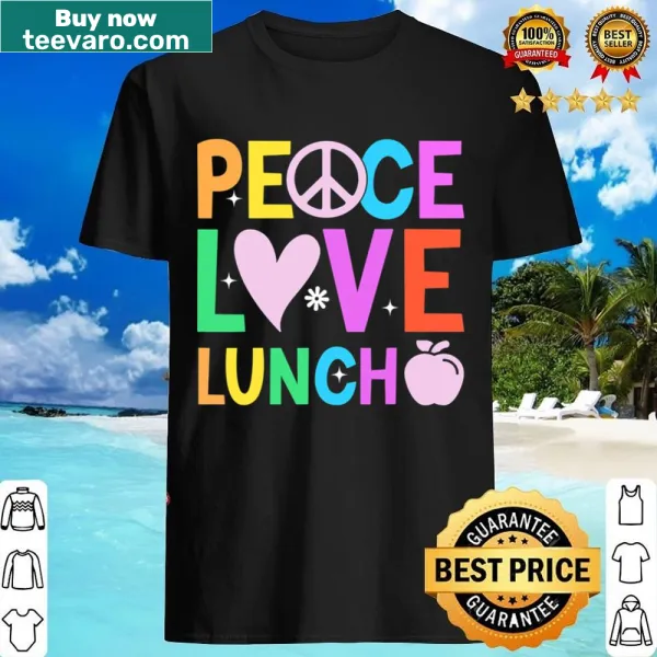 Retro design celebrating lunch ladies with peace and love on a shirt