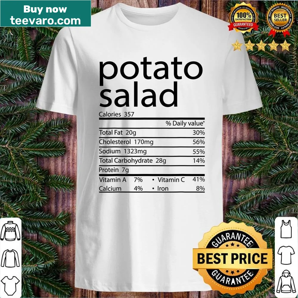 Funny potato salad nutrition facts design, humorous Thanksgiving shirt